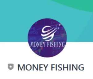 MONEY FISHING